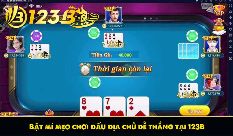 Đấu địa chủ – Cách chơi bài đấu địa chủ dễ thắng nhất 2025 7 Bật mí mẹo chơi bài đấu địa chủ dễ thắng