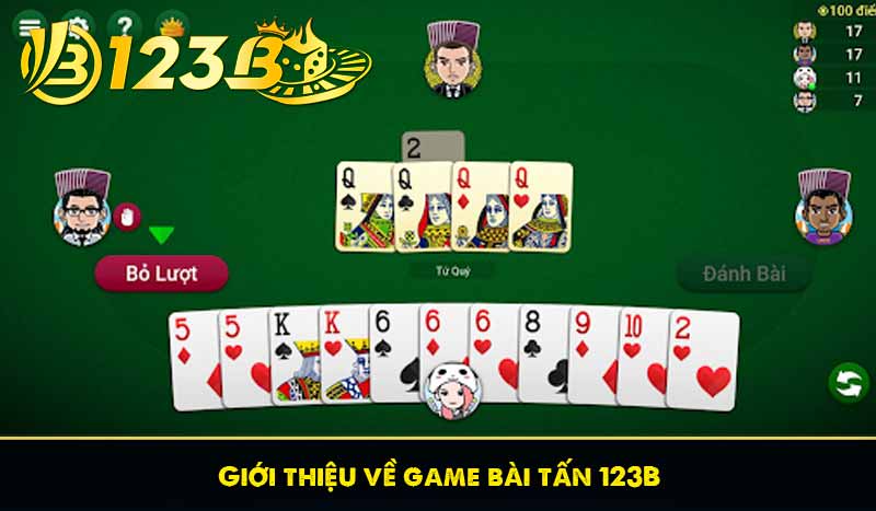 Bài Tấn 123B – Trò Chơi Bài Cổ Điển Gây Sốt Nhất 2025 5 Giới thiệu về game bài tấn 123B