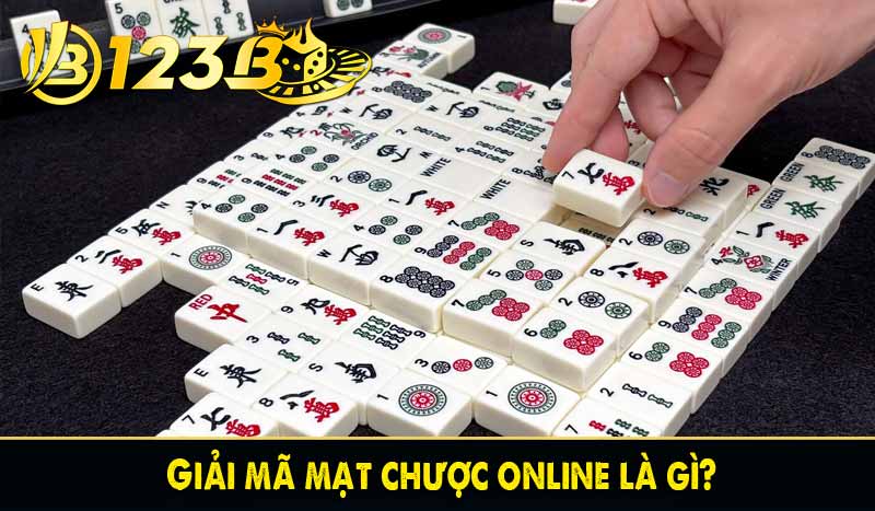 Mạt chược online 123B - Game trí tuệ đăng cấp thịnh hành nhất 2 Giải mã mạt chược online là gì?