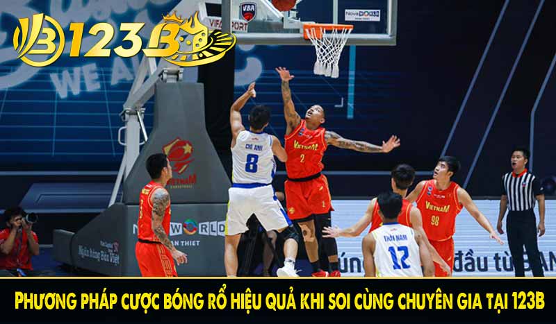 Top 3 phương pháp cược bóng rổ từ 123B bứt phá mọi ván cược 5 Phương pháp cược bóng rổ hiệu quả khi soi cùng chuyên gia tại 123B